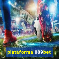 plataforma 009bet