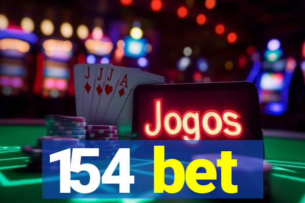 154 bet