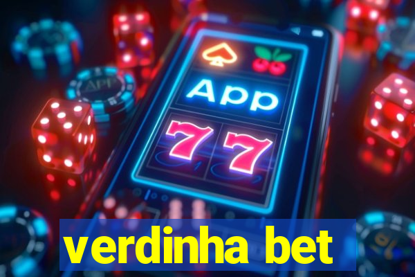 verdinha bet