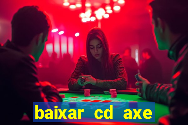 baixar cd axe bahia 2000 gratis