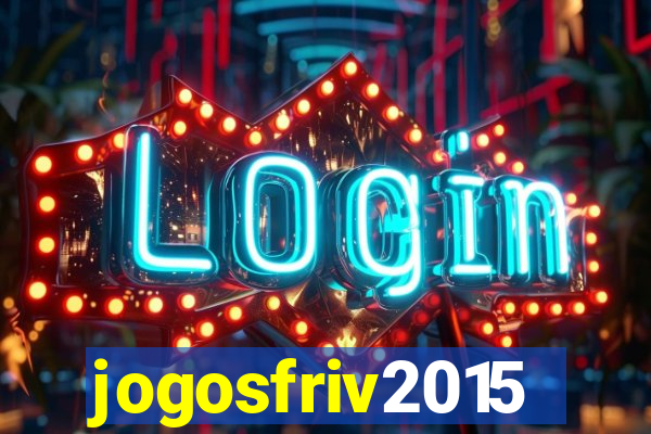 jogosfriv2015