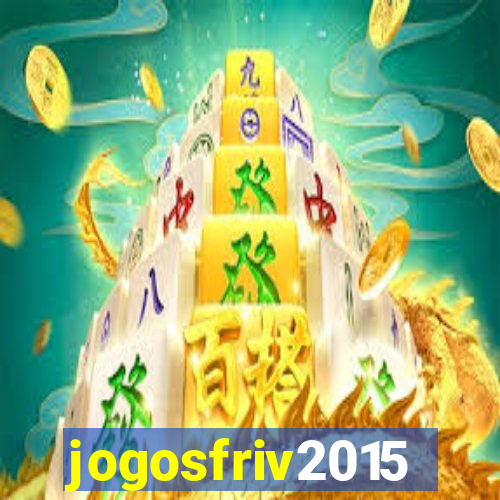 jogosfriv2015