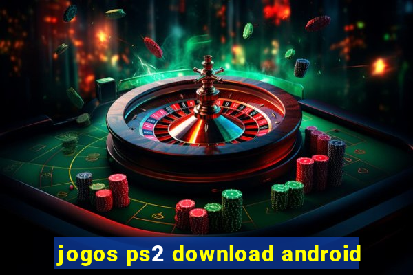 jogos ps2 download android