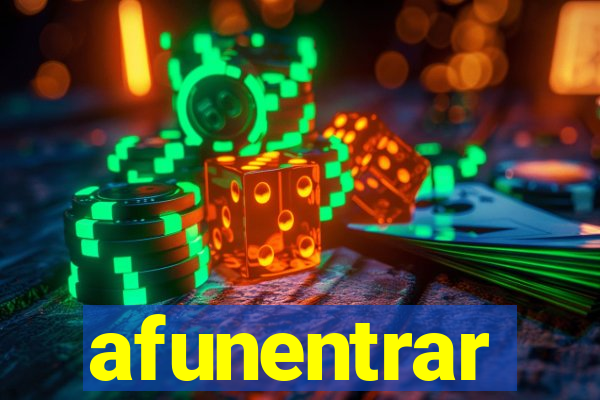 afunentrar