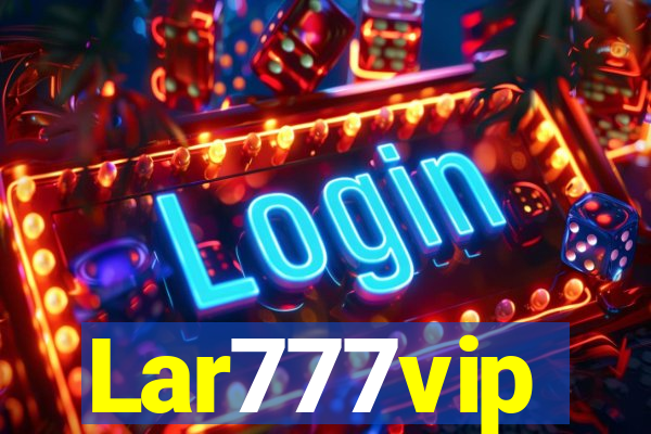 Lar777vip