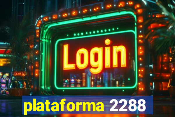 plataforma 2288