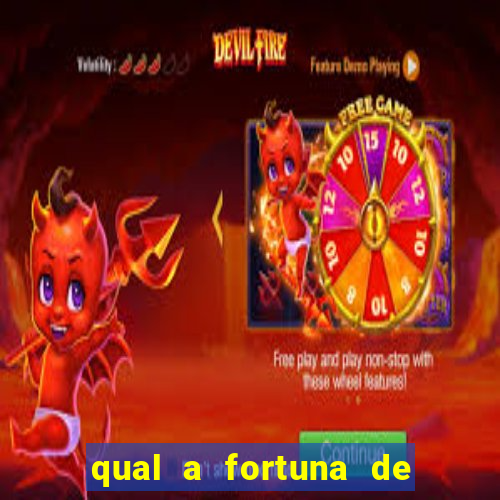 qual a fortuna de sorocaba cantor