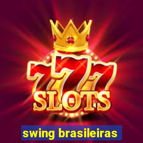 swing brasileiras