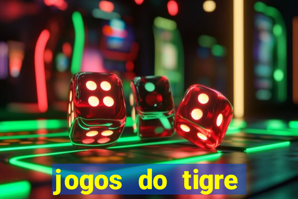 jogos do tigre plataforma nova