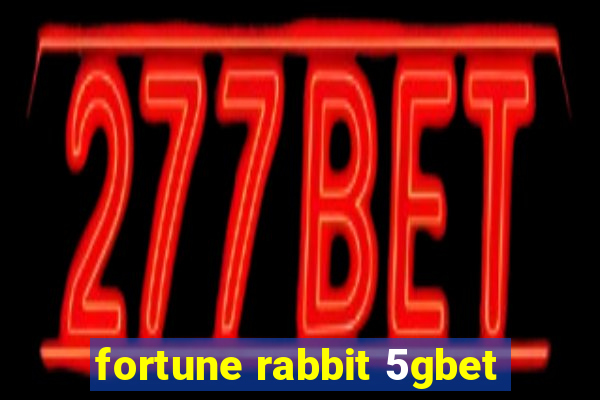 fortune rabbit 5gbet