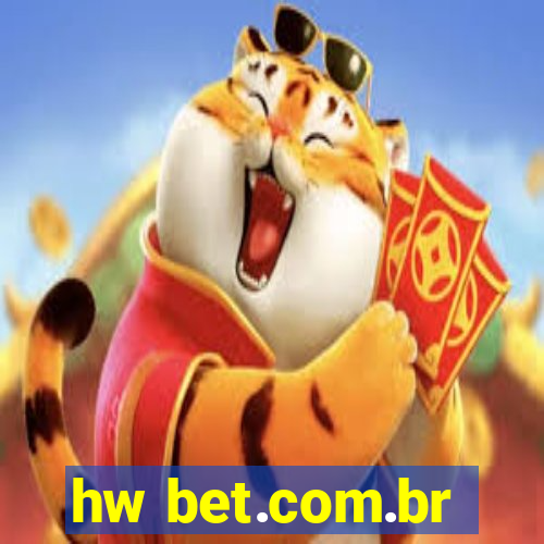 hw bet.com.br