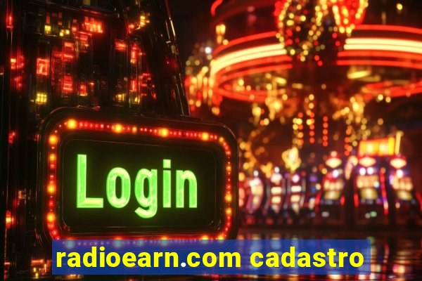 radioearn.com cadastro