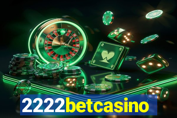 2222betcasino