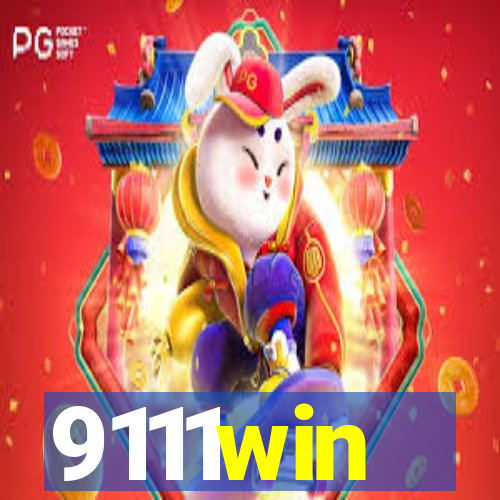 9111win