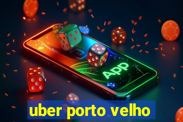 uber porto velho