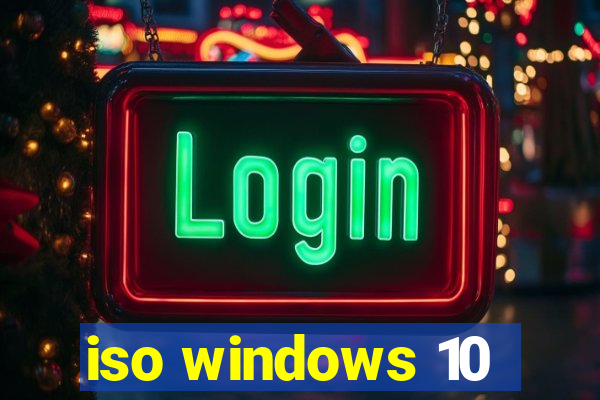 iso windows 10