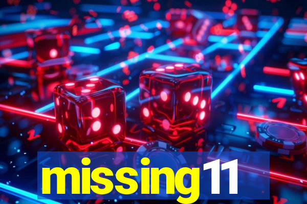 missing11