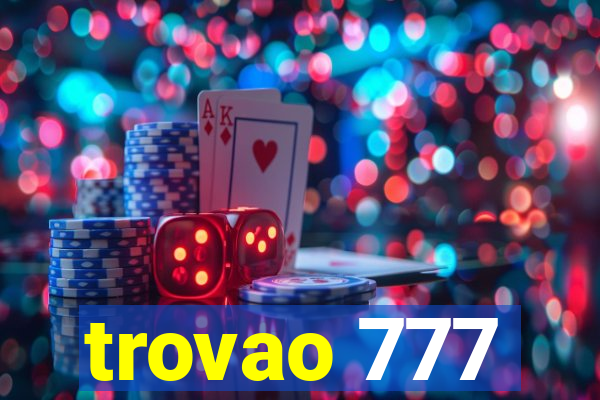 trovao 777