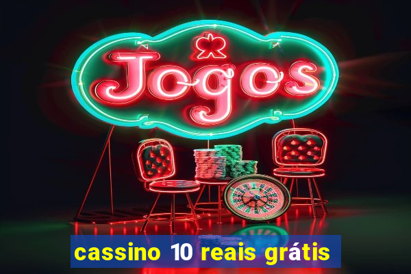 cassino 10 reais grátis