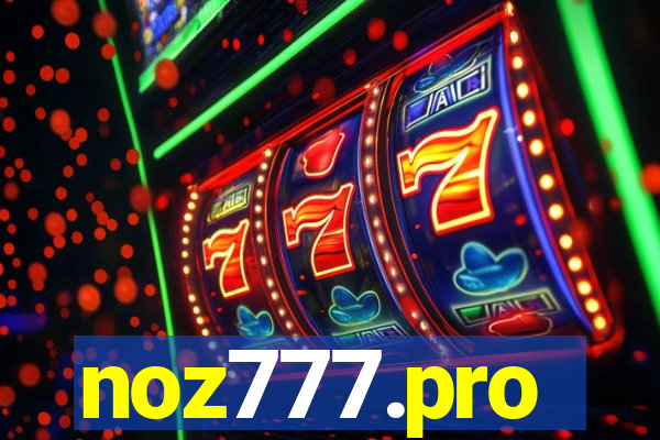 noz777.pro