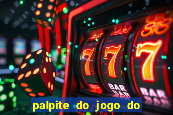 palpite do jogo do bicho de hoje kaledri