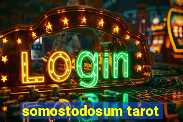 somostodosum tarot