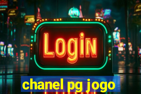 chanel pg jogo