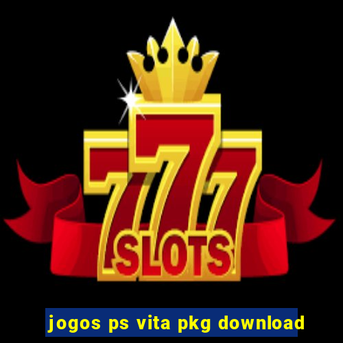 jogos ps vita pkg download