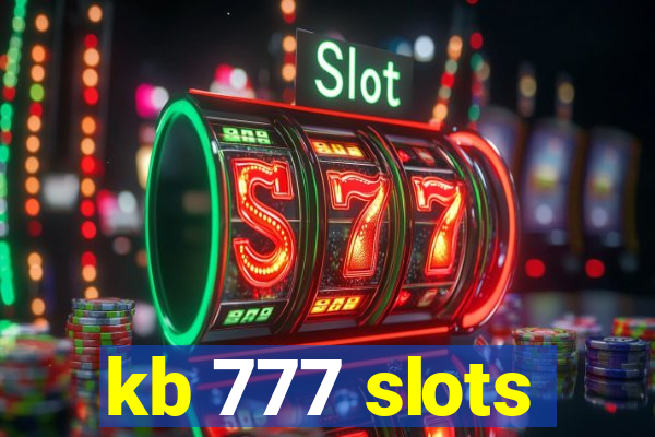 kb 777 slots