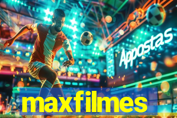 maxfilmes