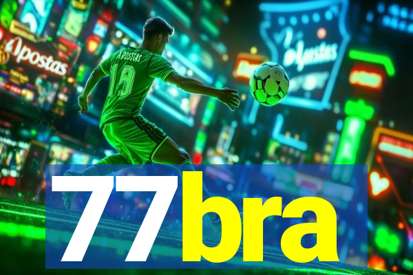 77bra