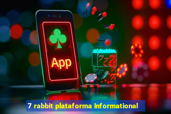 7 rabbit plataforma Informational