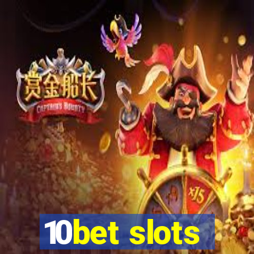 10bet slots