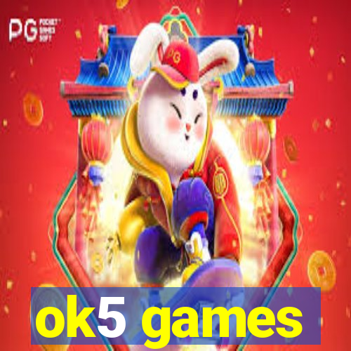 ok5 games