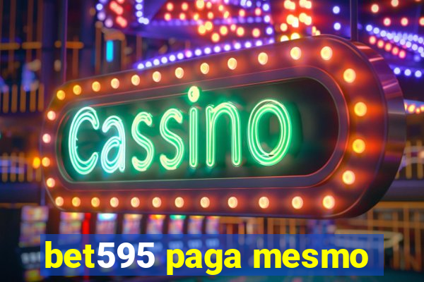 bet595 paga mesmo