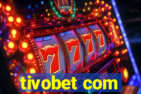 tivobet com