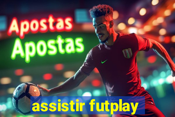 assistir futplay