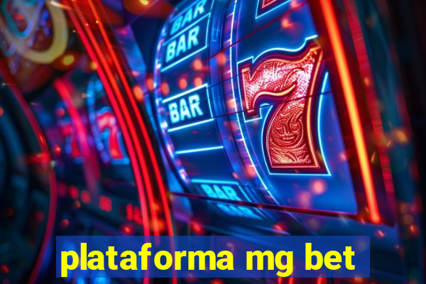 plataforma mg bet