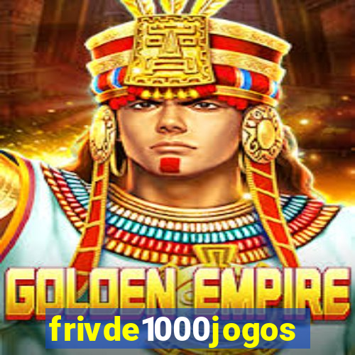 frivde1000jogos