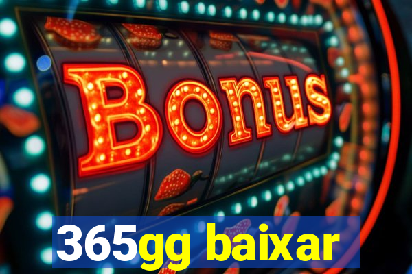 365gg baixar