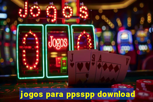 jogos para ppsspp download