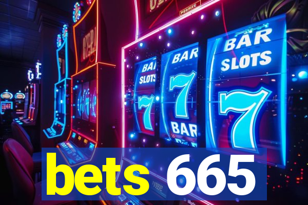 bets 665