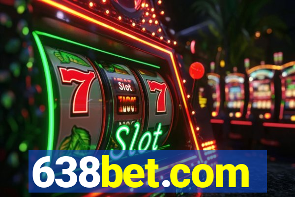 638bet.com