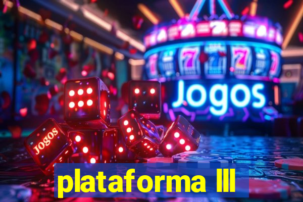 plataforma lll