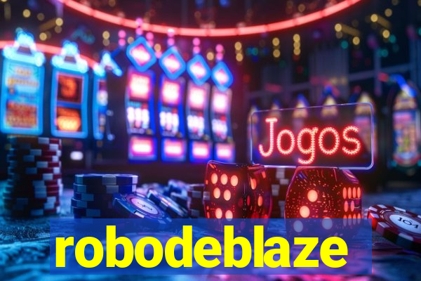 robodeblaze