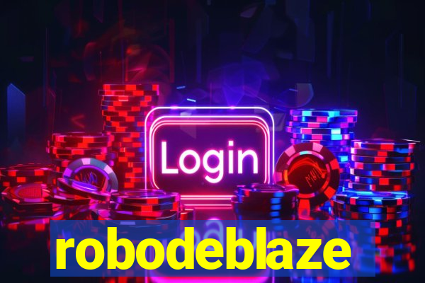 robodeblaze