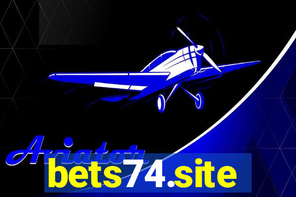 bets74.site