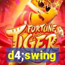 d4;swing