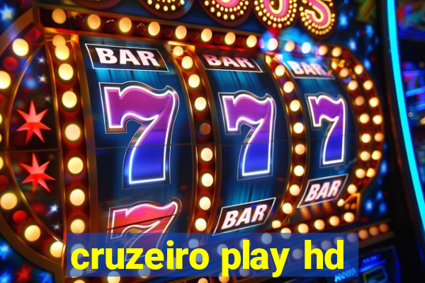 cruzeiro play hd