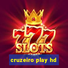 cruzeiro play hd